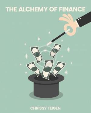 The Alchemy of Finance Chrissy Teigen